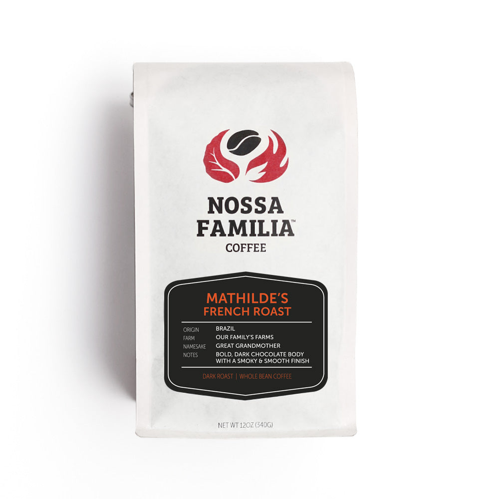 Nossa Familia Mathilde’s French Roast Coffee